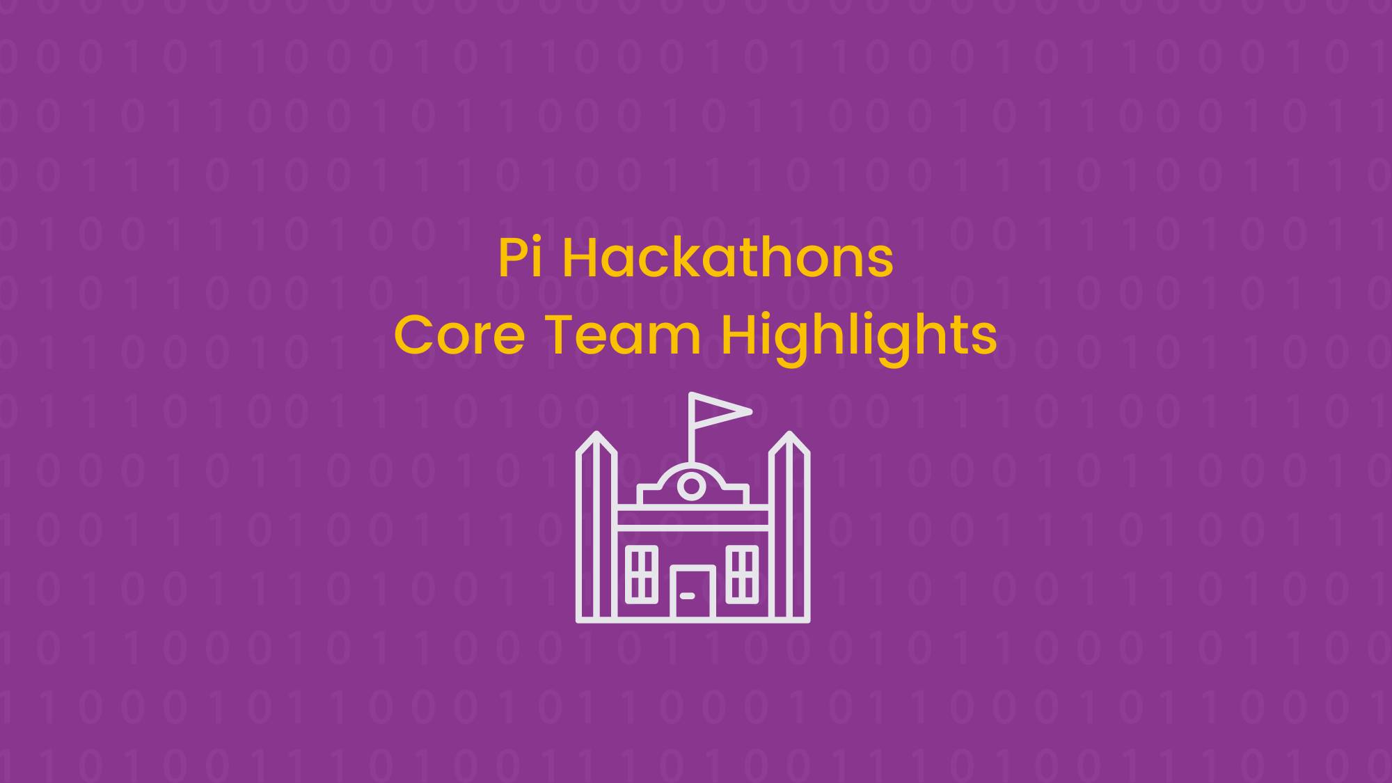 Pi Attends Top University Hackathons | Pi Network