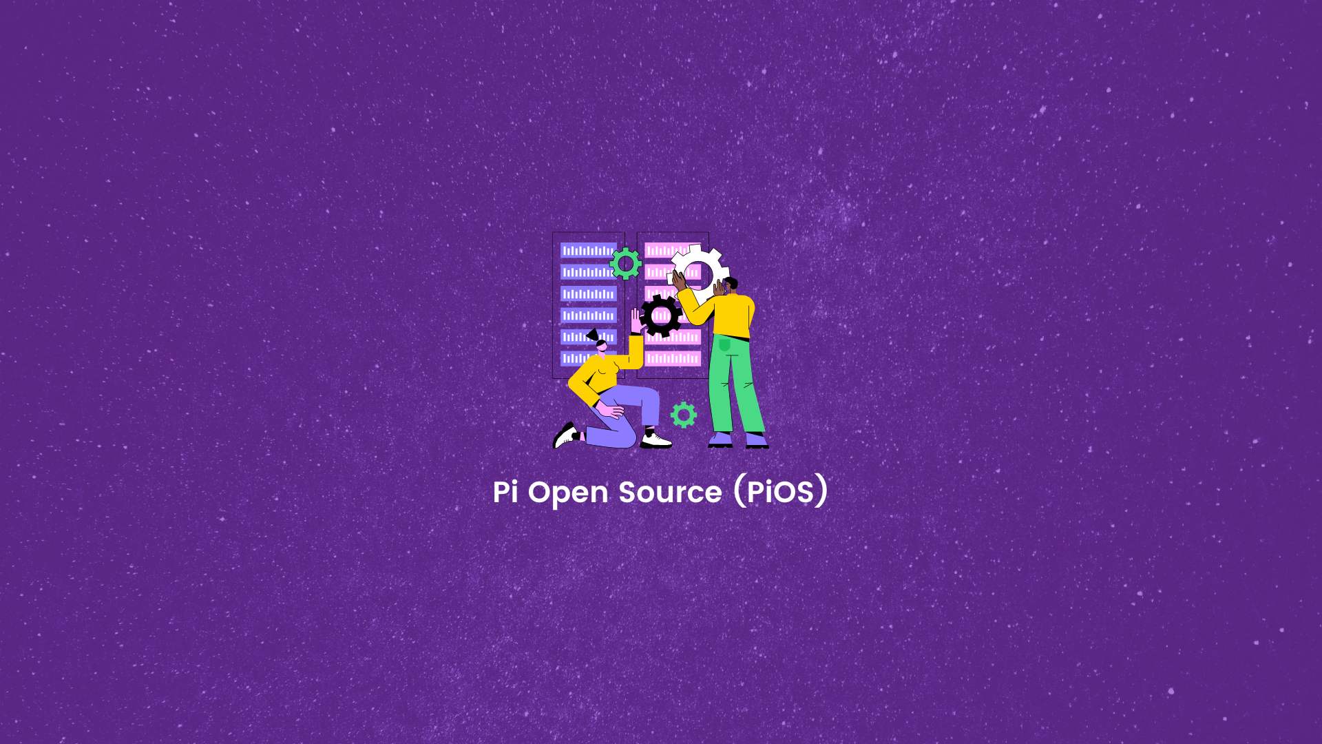 Introducing Pi Network’s Pi Open Source (PiOS)