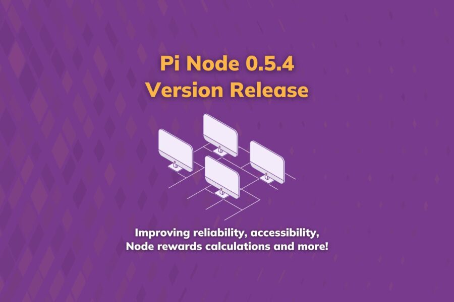 Pi Node 0.5.4 Version Release Banner